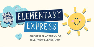  The Elementary Express is here! Check out our weekly newsletter: