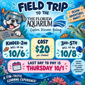 Field Trip  Kinder-2nd Grade